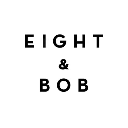 Eight & Bob